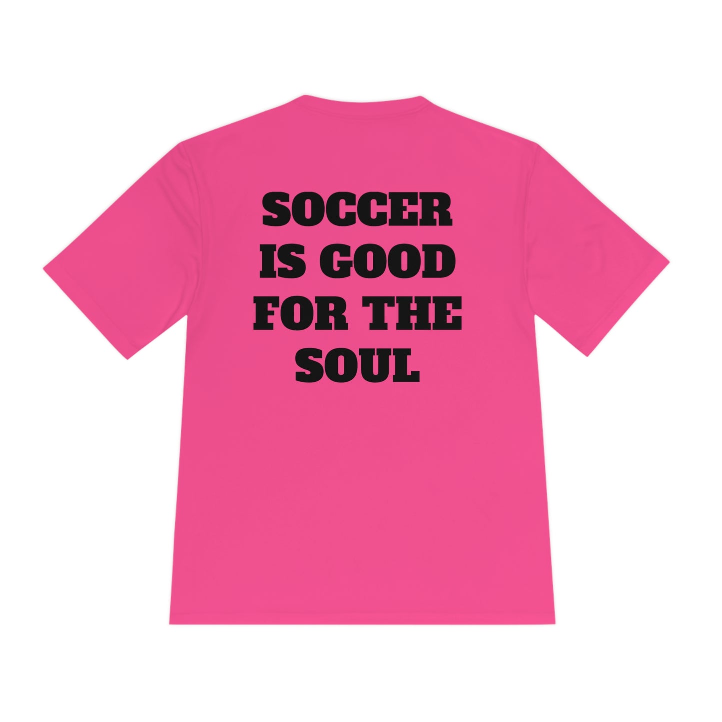 SOCCER IS GOOD FOR THE SOUL Athletic T-Shirt (Unisex)