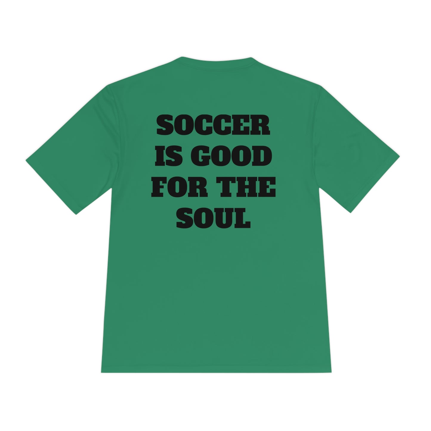 SOCCER IS GOOD FOR THE SOUL Athletic T-Shirt (Unisex)