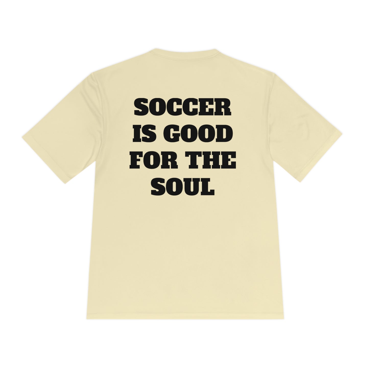 SOCCER IS GOOD FOR THE SOUL Athletic T-Shirt (Unisex)