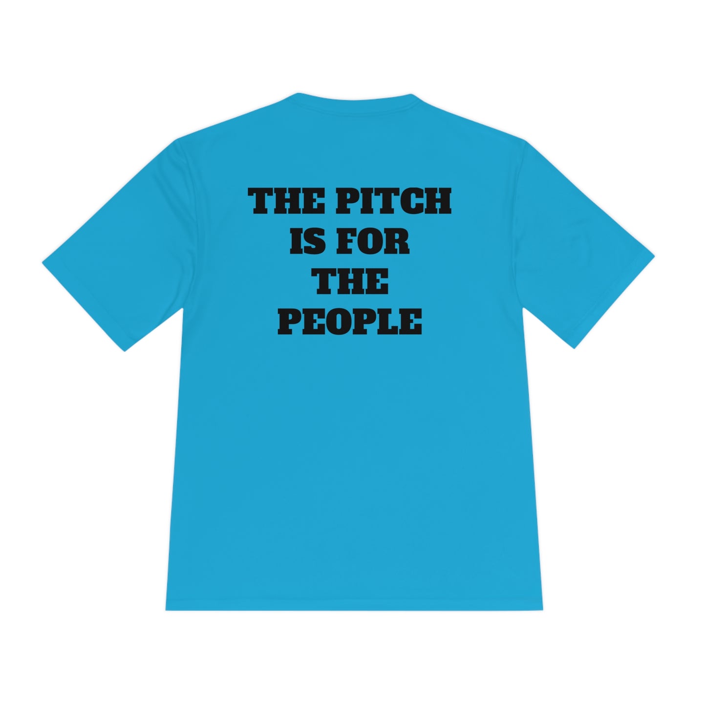 THE PITCH IS FOR THE PEOPLE Athletic T-Shirt (Unisex)