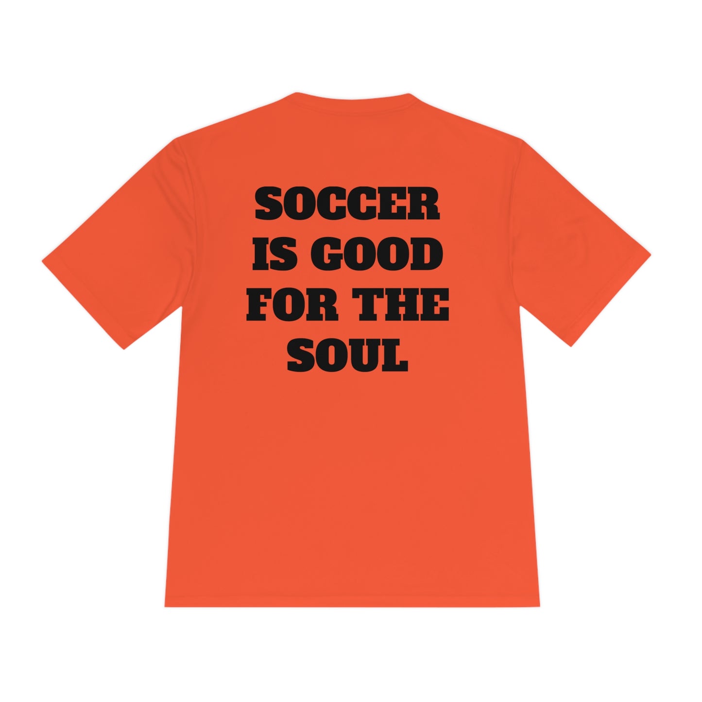 SOCCER IS GOOD FOR THE SOUL Athletic T-Shirt (Unisex)