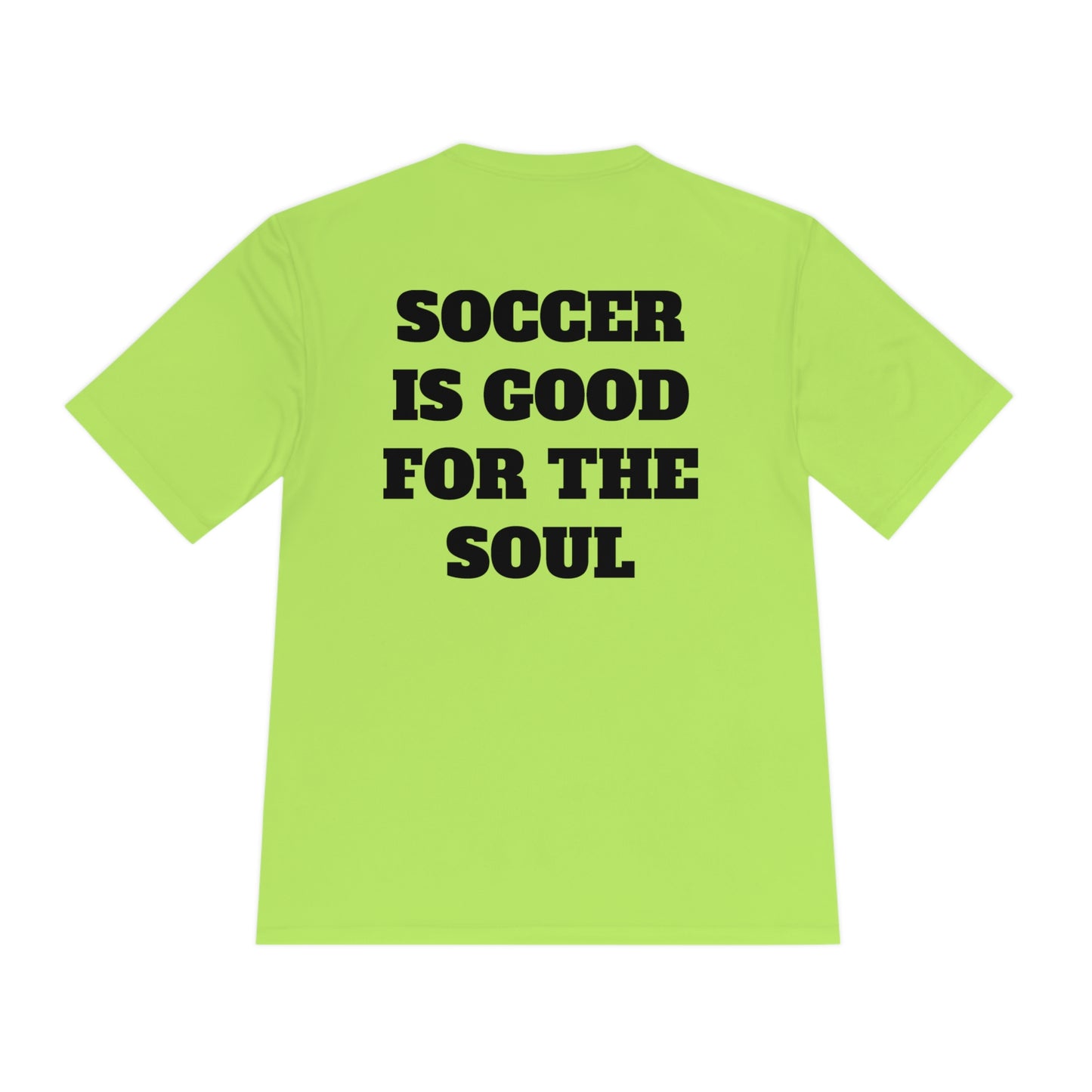 SOCCER IS GOOD FOR THE SOUL Athletic T-Shirt (Unisex)