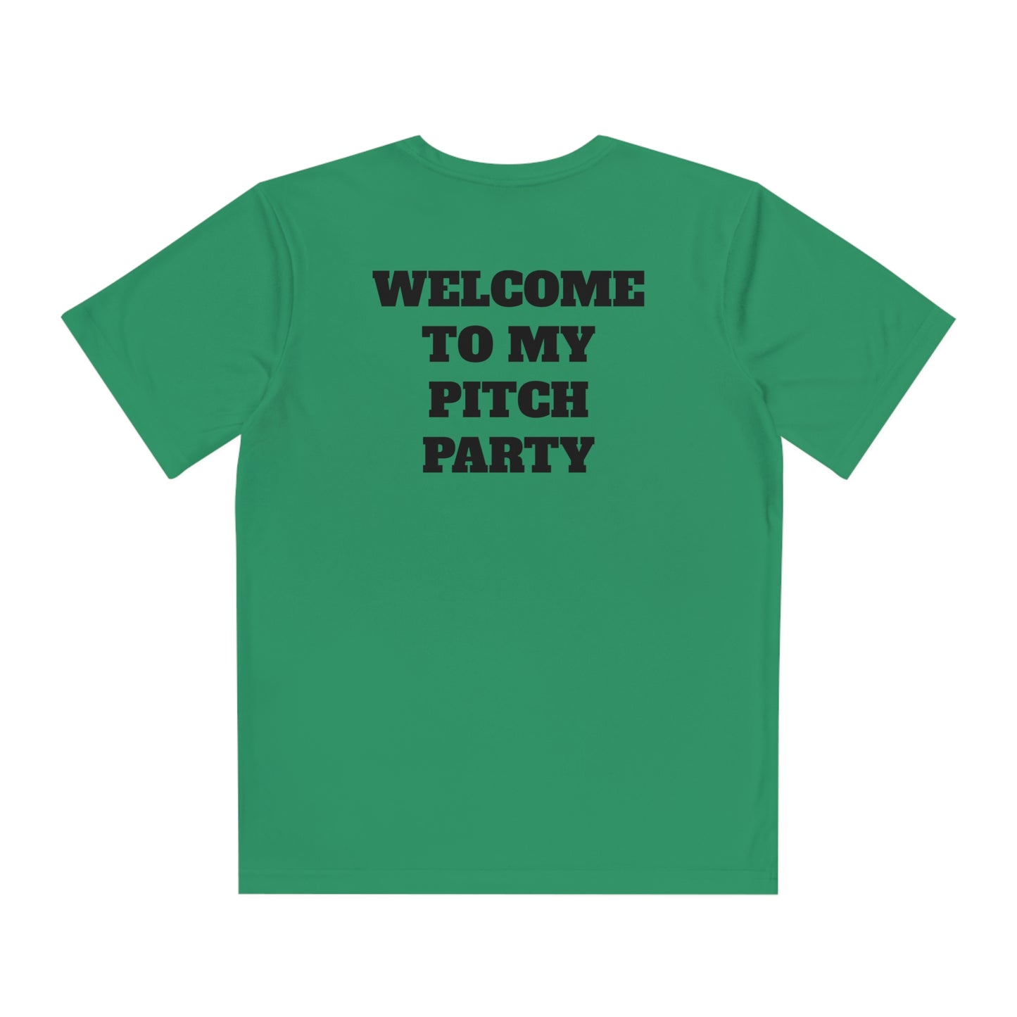 WELCOME TO MY PITCH PARTY Youth Athletic T-Shirt (Unisex)