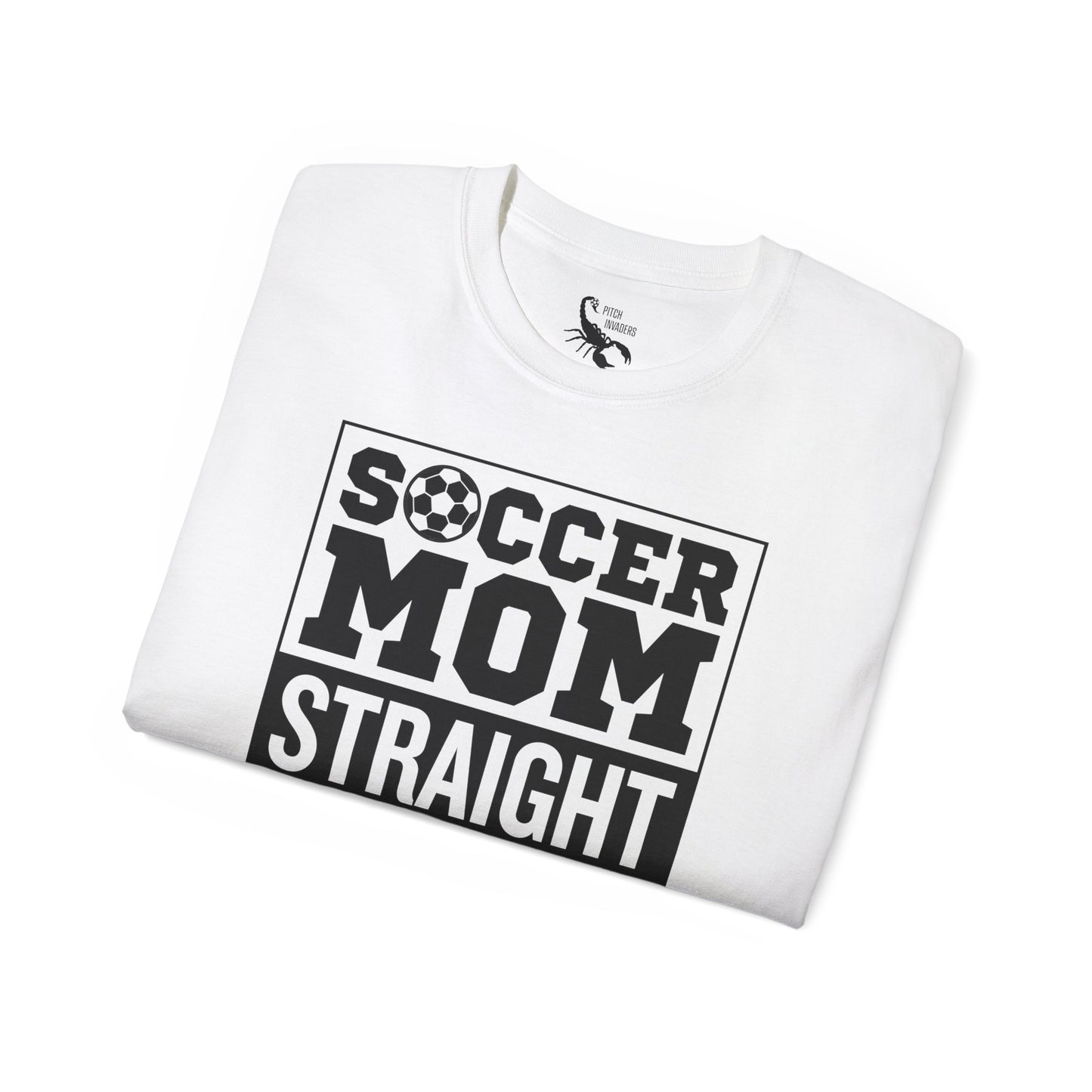 SOCCER MOM STRAIGHT OUTTA MONEY Casual T-Shirt (Unisex)