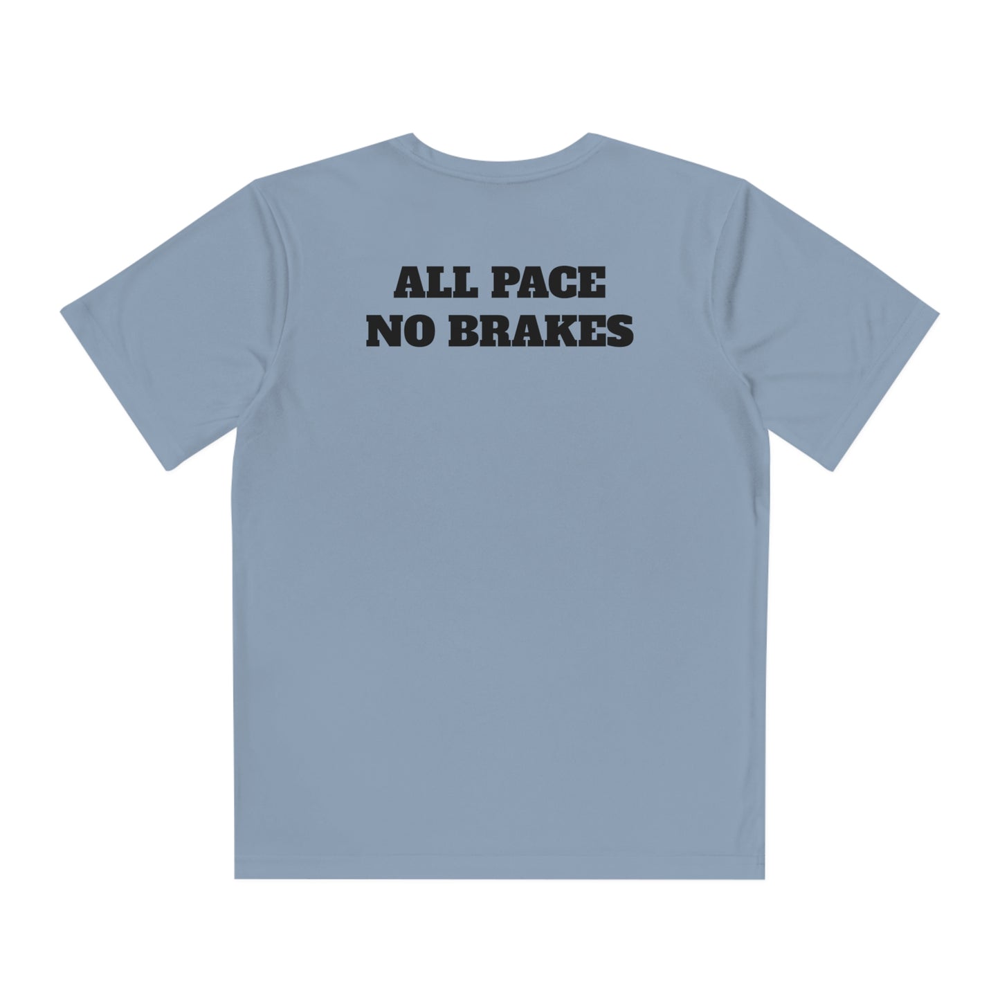 ALL PACE NO BRAKES Youth Athletic T-Shirt (Unisex)