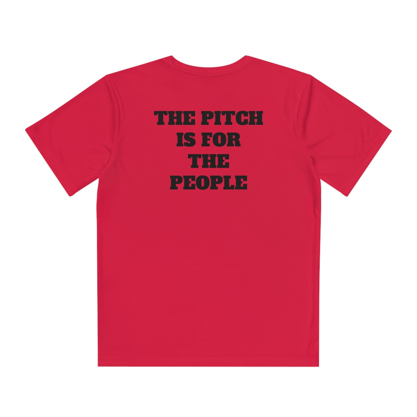THE PITCH IS FOR THE PEOPLE Youth Athletic T-Shirt (Unisex)
