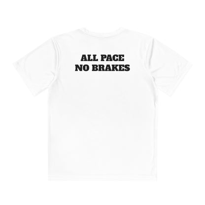 ALL PACE NO BRAKES Youth Athletic T-Shirt (Unisex)