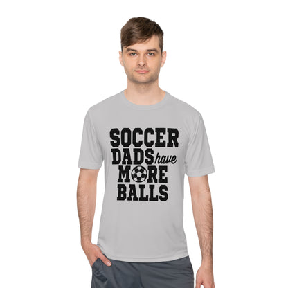 SOCCER DADS HAVE MORE BALLS Athletic T-Shirt (Unisex)